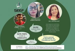 BATE-PAPO dia 24/02: COMO ACESSAR OS BENEFÍCIOS DA PREVIDÊNCIA SOCIAL?